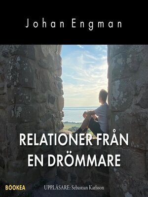 cover image of Relationer från en drömmare